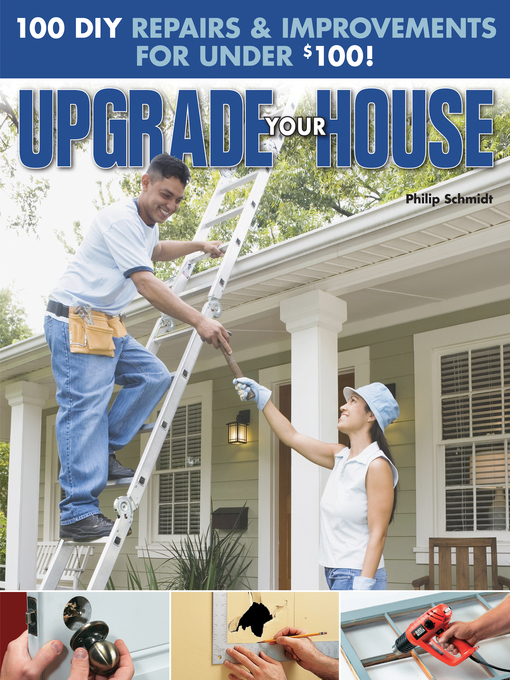 Title details for Upgrade Your House by Philip Schmidt - Available